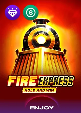 Fire Express Hold And Win nyerőgép: Enjoy Gaming